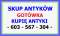 KUPI� ANTYKI - 603 567 304 - NAJLEPSZE CENY - DOJE�D�AM !